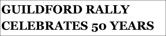 GUILDFORD RALLY
CELEBRATES 50 YEARS


