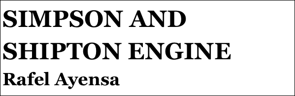 SIMPSON AND SHIPTON ENGINE
Rafel Ayensa
