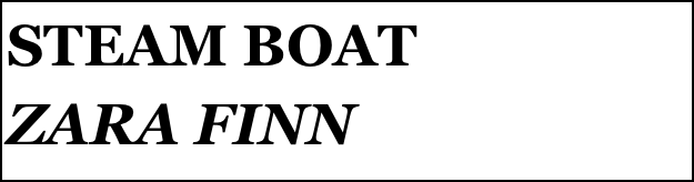STEAM BOAT
ZARA FINN


Anthony Mount