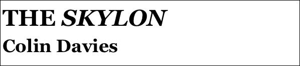 THE SKYLON 
Colin Davies
