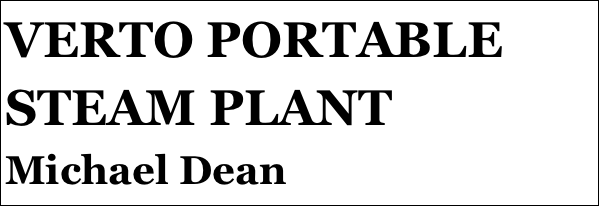 VERTO PORTABLE STEAM PLANT
Michael Dean







yPSY 1 IN 1:4 SCALE
Tom Pasco
Part 12￼ by Jason Ballamy
 five￼ by Jason Ballamy
